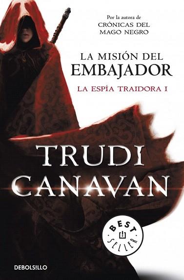 LA MISIÓN DEL EMBAJADOR (LA ESPÍA TRAIDORA 1) | 9788490323946 | CANAVAN,TRUDI | Llibres Parcir | Librería Parcir | Librería online de Manresa | Comprar libros en catalán y castellano online