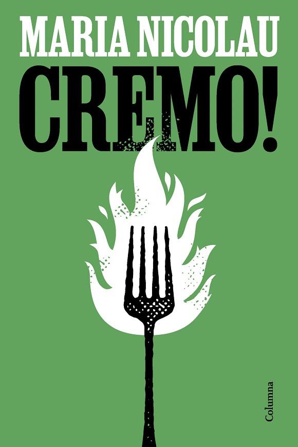 CREMO! | 9788466433495 | NICOLAU ROCABAYERA, MARIA | Llibres Parcir | Llibreria Parcir | Llibreria online de Manresa | Comprar llibres en català i castellà online