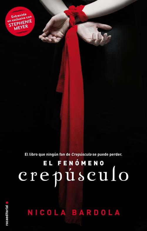 FENOMENO CREPUSCULO | 9788499181059 | BARDOLA NICOLA | Llibres Parcir | Llibreria Parcir | Llibreria online de Manresa | Comprar llibres en català i castellà online