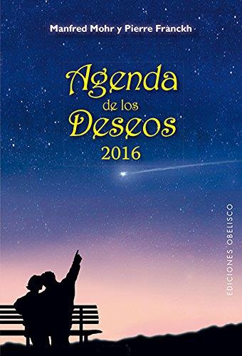 AGENDA DE LOS DESEOS 2016 | 9788416192823 | AAVV | Llibres Parcir | Llibreria Parcir | Llibreria online de Manresa | Comprar llibres en català i castellà online
