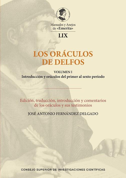 LOS ORÁCULOS DE DELFOS. VOL. I, INTRODUCCIÓN Y ORÁCULOS DEL PRIMER AL SEXTO PERÍ | 9788400114367 | FERNÁNDEZ DELGADO, JOSÉ ANTONIO | Llibres Parcir | Librería Parcir | Librería online de Manresa | Comprar libros en catalán y castellano online