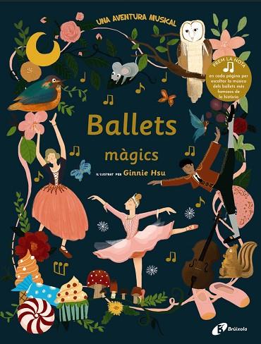 BALLETS MÀGICS | 9788499062563 | HSU, GINNIE | Llibres Parcir | Librería Parcir | Librería online de Manresa | Comprar libros en catalán y castellano online