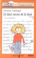 VVT DIARI SECRET DE LA SUSI3 | 9788476296783 | CHRSITINE NOSTLINGER | Llibres Parcir | Librería Parcir | Librería online de Manresa | Comprar libros en catalán y castellano online