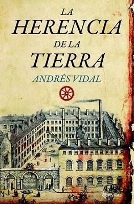 HERENCIA DE LA TIERRA | 9788408092223 | VIDAL ANDRES | Llibres Parcir | Llibreria Parcir | Llibreria online de Manresa | Comprar llibres en català i castellà online