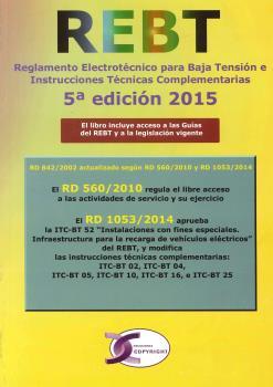 REGLAMENTO ELECTROTECNICO DE BAJA TENSION REBT 5ªED | 9788415270348 | AA.VV | Llibres Parcir | Librería Parcir | Librería online de Manresa | Comprar libros en catalán y castellano online