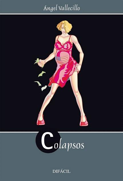 COLAPSOS | 9788493258689 | VALLECILLO | Llibres Parcir | Llibreria Parcir | Llibreria online de Manresa | Comprar llibres en català i castellà online