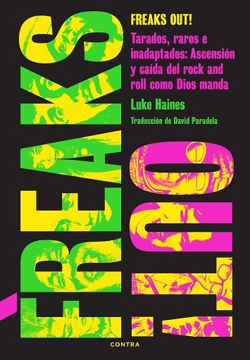 FREAKS OUT! | 9788410045323 | HAINES, LUKE | Llibres Parcir | Librería Parcir | Librería online de Manresa | Comprar libros en catalán y castellano online