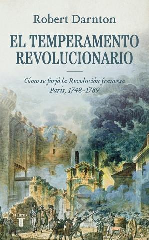 EL TEMPERAMENTO REVOLUCIONARIO | 9788430618484 | DARNTON, ROBERT | Llibres Parcir | Llibreria Parcir | Llibreria online de Manresa | Comprar llibres en català i castellà online