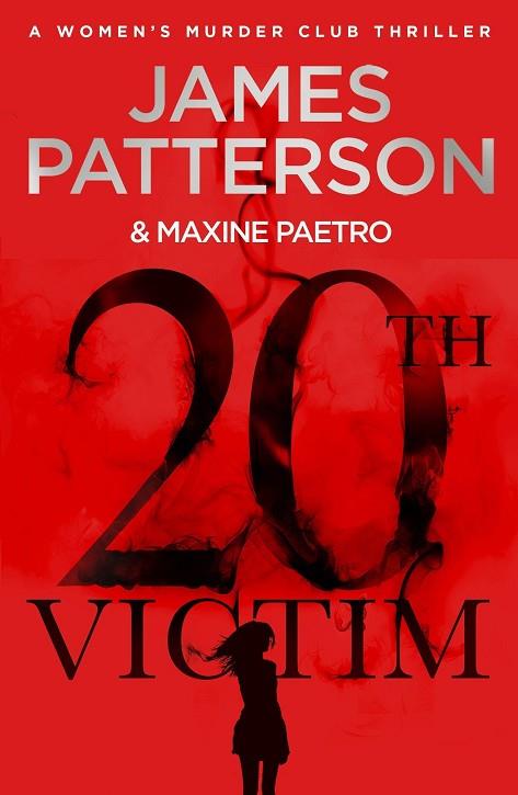 20TH VICTIM | 9781787461963 | PATTERSON, JAMES/PAETRO, MAXINE | Llibres Parcir | Llibreria Parcir | Llibreria online de Manresa | Comprar llibres en català i castellà online