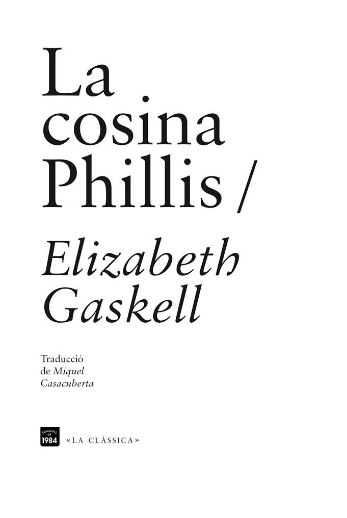 La cosina Phillis | 9788492440931 | Gaskell, Elizabeth | Llibres Parcir | Librería Parcir | Librería online de Manresa | Comprar libros en catalán y castellano online