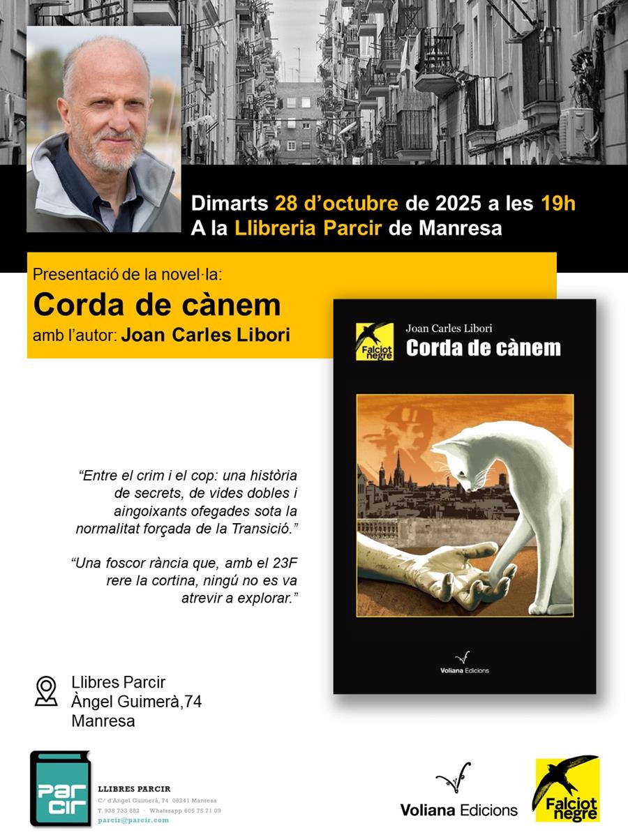 Presentació "Corda de cànem", de Joan Carles Libori - Llibres Parcir | Llibreria Parcir | Llibreria online de Manresa | Comprar llibres en català i castellà online