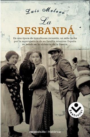 LA DESBANDA roca bolsillo | 9788496940192 | MELERO LUIS | Llibres Parcir | Librería Parcir | Librería online de Manresa | Comprar libros en catalán y castellano online