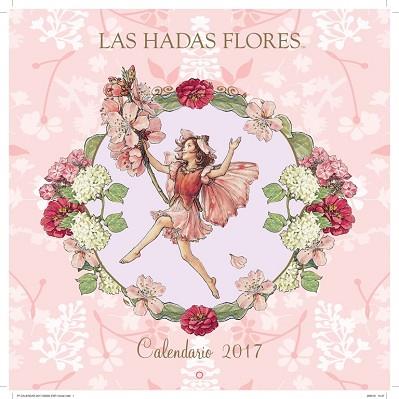 CALENDARIO DE LAS HADAS FLORES 2017 | 9788490436653 | BARKER, CICELY MARY | Llibres Parcir | Llibreria Parcir | Llibreria online de Manresa | Comprar llibres en català i castellà online