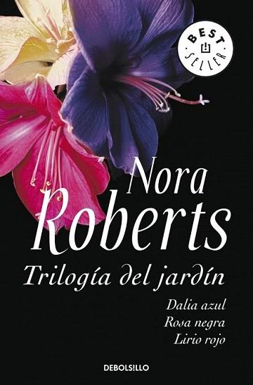 TRILOGIA DEL JARDIN debolsillo | 9788499082578 | ROBERTS NORA | Llibres Parcir | Librería Parcir | Librería online de Manresa | Comprar libros en catalán y castellano online