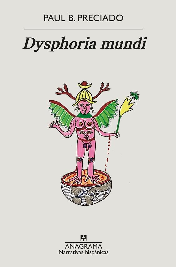 DYSPHORIA MUNDI | 9788433999481 | PRECIADO, PAUL B. | Llibres Parcir | Librería Parcir | Librería online de Manresa | Comprar libros en catalán y castellano online
