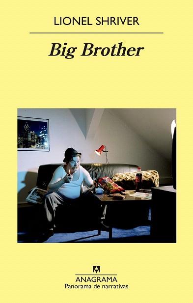 BIG BROTHER (CAST.) | 9788433978950 | SHRIVER, LIONEL | Llibres Parcir | Librería Parcir | Librería online de Manresa | Comprar libros en catalán y castellano online