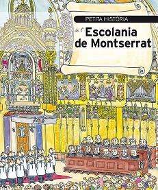 PETITA HISTÒRIA DE L'ESCOLANIA DE MONTSERRAT | 9788499794570 | MARGARIT, MERITXELL | Llibres Parcir | Librería Parcir | Librería online de Manresa | Comprar libros en catalán y castellano online