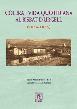 COLERA I VIDA QUOTIDIANA AL BISBAT D URGELL | 9788495695475 | PLANES | Llibres Parcir | Librería Parcir | Librería online de Manresa | Comprar libros en catalán y castellano online