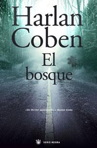 EL BOSQUE negra | 9788498678789 | COBEN HARLAN | Llibres Parcir | Librería Parcir | Librería online de Manresa | Comprar libros en catalán y castellano online