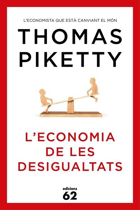 L'ECONOMIA DE LES DESIGUALTATS | 9788429773347 | THOMAS PIKETTY | Llibres Parcir | Llibreria Parcir | Llibreria online de Manresa | Comprar llibres en català i castellà online