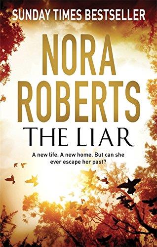 THE LIAR | 9780349403786 | ROBERTS NORA | Llibres Parcir | Librería Parcir | Librería online de Manresa | Comprar libros en catalán y castellano online