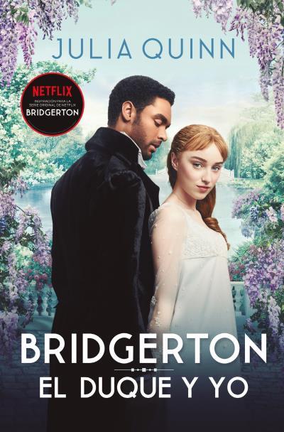 EL DUQUE Y YO (BRIDGERTON 1) | 9788416622658 | QUINN, JULIA | Llibres Parcir | Librería Parcir | Librería online de Manresa | Comprar libros en catalán y castellano online