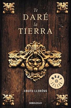 TE DARE LA TIERRA bolsillo | 9788499088051 | LLORENS CHUFO | Llibres Parcir | Llibreria Parcir | Llibreria online de Manresa | Comprar llibres en català i castellà online