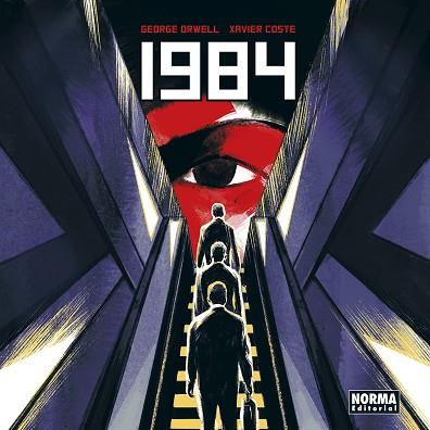 1984 (XAVIER COSTE) | 9788467958829 | ORWELL, GEORGE/XAVIER COSTE | Llibres Parcir | Librería Parcir | Librería online de Manresa | Comprar libros en catalán y castellano online