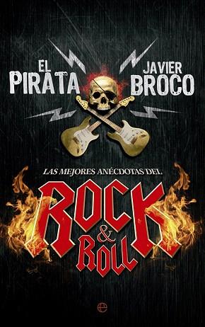 LAS MEJORES ANÉCDOTAS DEL ROCK&ROLL | 9788490603543 | ORDUÑEZ DE LA FUENTE, JUAN PABLO/ALONSO BROCO, JAVIER | Llibres Parcir | Librería Parcir | Librería online de Manresa | Comprar libros en catalán y castellano online