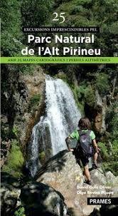 25 EXCURSIONS IMPRESCINDIBLES PEL PARC NATURAL DE L'ALT PIRINEU | 9788483214732 | OLGA ROVIRA / DAVID GUIU | Llibres Parcir | Librería Parcir | Librería online de Manresa | Comprar libros en catalán y castellano online