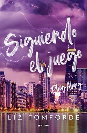 SIGUIENDO EL JUEGO (PLAY ALONG) (LA CIUDAD DE LOS VIENTOS 4) | 9788410396234 | TOMFORDE, LIZ | Llibres Parcir | Librería Parcir | Librería online de Manresa | Comprar libros en catalán y castellano online