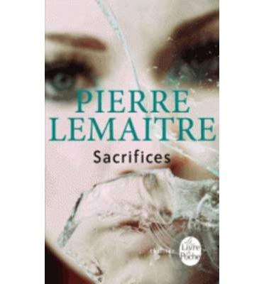 SACRIFICES | 9782253179061 | LEMAITRE PIERRE | Llibres Parcir | Llibreria Parcir | Llibreria online de Manresa | Comprar llibres en català i castellà online