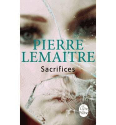 SACRIFICES | 9782253179061 | LEMAITRE PIERRE | Llibres Parcir | Librería Parcir | Librería online de Manresa | Comprar libros en catalán y castellano online