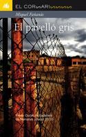 EL PAVELLO GRIS el corsari | 9788424636364 | MIQUEL FANANAS | Llibres Parcir | Librería Parcir | Librería online de Manresa | Comprar libros en catalán y castellano online