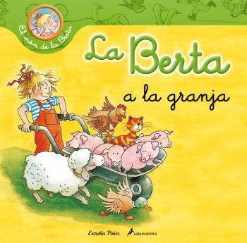 LA BERTA A LA GRANJA | 9788499326276 | Llibres Parcir | Librería Parcir | Librería online de Manresa | Comprar libros en catalán y castellano online