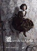 QUERIDA TÍA AGATHA | 9788416817139 | MARTÍN VIDAL, BEATRIZ | Llibres Parcir | Llibreria Parcir | Llibreria online de Manresa | Comprar llibres en català i castellà online