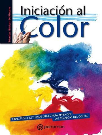 INICIACIÓN AL COLOR | 9788434213906 | EQUIPO PARRAMÓN | Llibres Parcir | Librería Parcir | Librería online de Manresa | Comprar libros en catalán y castellano online