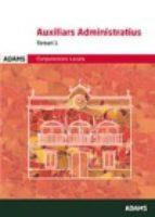 AUXILIARS ADMINISTRATIUS CORPORACIONS LOCALS . TEMARI 1 (EDICIO 2016) | 9788491470311 | AA.VV. | Llibres Parcir | Llibreria Parcir | Llibreria online de Manresa | Comprar llibres en català i castellà online