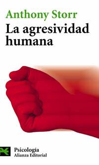 LA AGRESIVIDAD HUMANA | 9788420658599 | STORR | Llibres Parcir | Librería Parcir | Librería online de Manresa | Comprar libros en catalán y castellano online