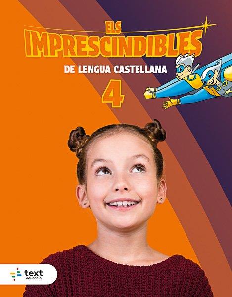 IMPRESCINDIBLES. LENGUA CASTELLANA 4 | 9788441236417 | SUSANNA ESQUERDO TODÓ | Llibres Parcir | Librería Parcir | Librería online de Manresa | Comprar libros en catalán y castellano online