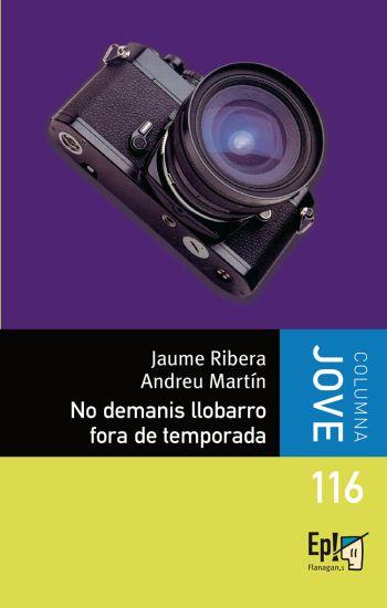 NO DEMANIS LLOBARRO BORA DE TEMPORADA | 9788499320298 | RIBERA J MARTIN A | Llibres Parcir | Llibreria Parcir | Llibreria online de Manresa | Comprar llibres en català i castellà online