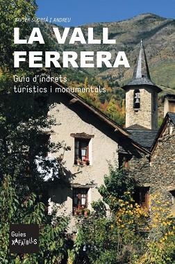 LA VALL FERRERA | 9791399013641 | SUDRIÀ I ANDREU, XAVIER | Llibres Parcir | Llibreria Parcir | Llibreria online de Manresa | Comprar llibres en català i castellà online