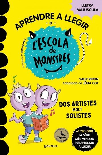 APRENDRE A LLEGIR A L'ESCOLA DE MONSTRES 24 - DOS ARTISTES MOLT SOLISTES | 9791387724191 | RIPPIN, SALLY | Llibres Parcir | Llibreria Parcir | Llibreria online de Manresa | Comprar llibres en català i castellà online