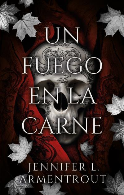 UN FUEGO EN LA CARNE | 9788419252524 | ARMENTROUT, JENNIFER | Llibres Parcir | Librería Parcir | Librería online de Manresa | Comprar libros en catalán y castellano online