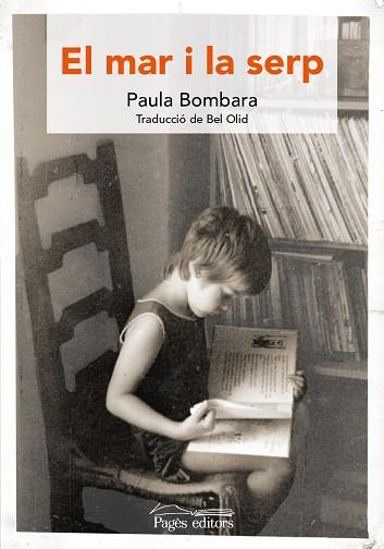 EL MAR I LA SERP | 9788499758077 | BOMBARA, PAULA | Llibres Parcir | Llibreria Parcir | Llibreria online de Manresa | Comprar llibres en català i castellà online