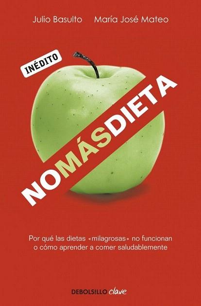 NO MAS DIETA debolsillo | 9788499082745 | BASULTO JULIO | Llibres Parcir | Llibreria Parcir | Llibreria online de Manresa | Comprar llibres en català i castellà online