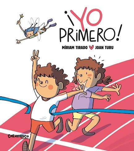 ¡YO PRIMERO! (TAPA DURA) | 9788417766986 | TIRADO, MÍRIAM | Llibres Parcir | Librería Parcir | Librería online de Manresa | Comprar libros en catalán y castellano online
