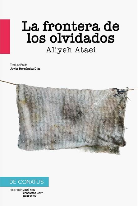LA FRONTERA DE LOS OLVIDADOS | 9788410182240 | ATAEI, ALIYEH | Llibres Parcir | Llibreria Parcir | Llibreria online de Manresa | Comprar llibres en català i castellà online