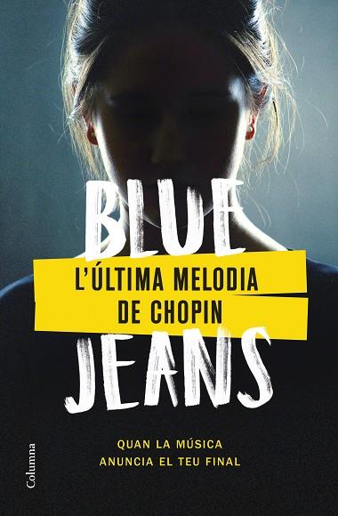 L'ÚLTIMA MELODIA DE CHOPIN | 9788466430562 | BLUE JEANS | Llibres Parcir | Librería Parcir | Librería online de Manresa | Comprar libros en catalán y castellano online