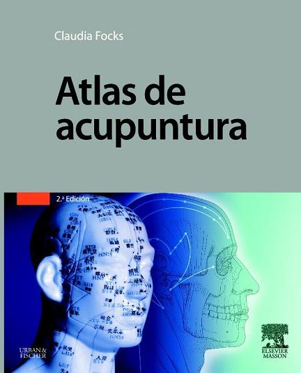 ATLAS DE ACUPUNTURA | 9788445819357 | FOCKS, CLAUDIA | Llibres Parcir | Llibreria Parcir | Llibreria online de Manresa | Comprar llibres en català i castellà online